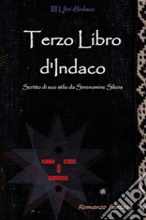 Terzo libro d'indaco. E-book. Formato EPUB ebook di Francesca Bulgarini