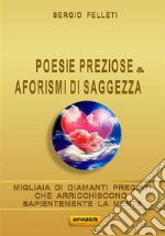 Poesie preziose & aforismi di saggezza. E-book. Formato EPUB