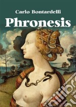 Phronesis. E-book. Formato EPUB