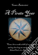 A Pirate Year. E-book. Formato EPUB ebook