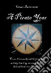 A Pirate Year. E-book. Formato EPUB ebook