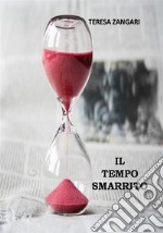 Il tempo smarrito. E-book. Formato EPUB ebook