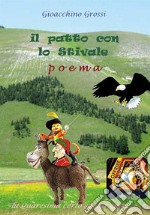 Il patto con lo Stivale. Poema in terzine dantesche. E-book. Formato PDF