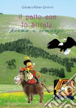 Il patto con lo Stivale. Poema + romanzo. E-book. Formato PDF