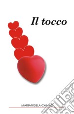 Il tocco. E-book. Formato EPUB ebook