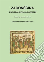 Zadonšcina. Canto della battaglia d’oltre Don. E-book. Formato PDF