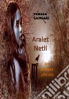 Aralet Netll. E-book. Formato EPUB ebook