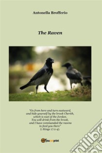 The Raven. E-book. Formato EPUB ebook di Antonella Brofferio