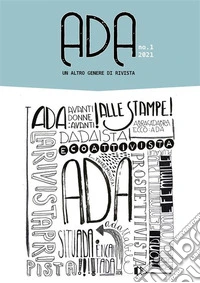 ADA. Un altro genere di rivista. E-book. Formato PDF ebook