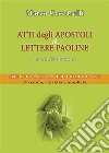 Atti degli Apostoli e Lettere paoline. Una introduzione - seconda edizione. E-book. Formato PDF ebook