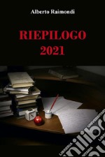 Riepilogo 2021. E-book. Formato EPUB