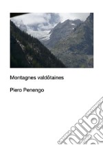 Montagnes valdotaines. E-book. Formato EPUB ebook