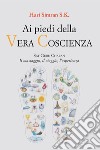 Ai piedi della Vera CoscienzaSat Guru Charan. Il massaggio, il viaggio, l’esperienza. E-book. Formato EPUB ebook