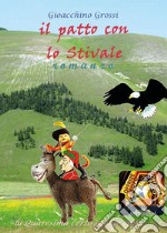 Il patto con lo Stivale. Romanzo. E-book. Formato PDF ebook