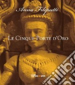 Le Cinque Porte d&apos;Oro. E-book. Formato EPUB