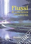 Flussi di coscienza - Poesie dell'anima. E-book. Formato EPUB ebook di Jessica Cigni