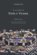 Le avventure di Paris e ViennaRomanzo epico. E-book. Formato EPUB ebook