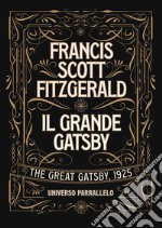 Il grande GatsbyFrancis Scott Fitzgerald. E-book. Formato EPUB