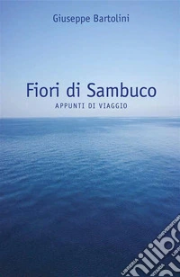Fiori di Sambuco. E-book. Formato EPUB ebook