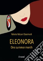 Eleonora - A summer month. E-book. Formato EPUB