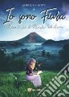 Io Sono FiabaRacconti per il Risveglio dell'Anima. E-book. Formato EPUB ebook di Loredana Gaeta