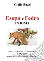 Esopo e Fedro in rima. E-book. Formato EPUB ebook