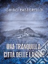 Una tranquilla città delle Langhe. E-book. Formato EPUB ebook