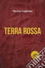 Terra Rossa. E-book. Formato EPUB