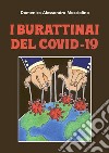 I burattinai del Covid-19. E-book. Formato PDF ebook di Domenico Alessandro Mascialino