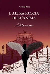 L'altra faccia dell'anima. Il lato oscuro. E-book. Formato EPUB ebook