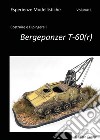 Esperienze Modellistiche. Volume 1. Costruire e Dipingere il Bergepanzer T-60(r). E-book. Formato PDF ebook