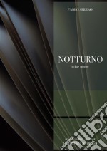 P. Serrao - Notturno in Fa# minore. E-book. Formato PDF ebook