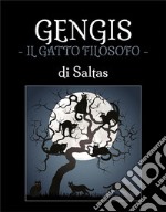 GENGIS - il gatto filosofo. E-book. Formato EPUB