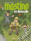 Il mastino dei Baskerville. E-book. Formato EPUB ebook