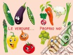 Le verdure...proprio no!. E-book. Formato EPUB ebook