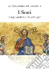 I Sicari - Tutti gli omicidi della &quot;Sacra Famiglia&quot;. E-book. Formato EPUB ebook