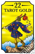 22 Tarot GoldThe ultimate and quickest beginners guide to Major Arcana. E-book. Formato EPUB