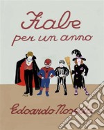 Fiabe per un anno. E-book. Formato EPUB ebook