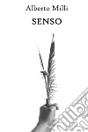 Senso. Poesie 2020-2022. E-book. Formato EPUB ebook