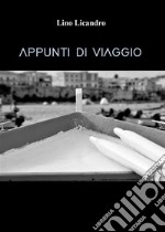 Appunti di viaggio. E-book. Formato EPUB ebook