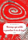 Rimango qui seduto  a guardare le vie di fuga!. E-book. Formato EPUB ebook di Maurizio D&apos Andrea