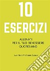 10 Esercizi. E-book. Formato PDF ebook