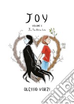 JOY- Volume 1. E-book. Formato EPUB ebook