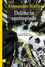 Delitto in contropiede. E-book. Formato EPUB ebook