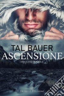 Ascensione. E-book. Formato EPUB ebook di Tal Bauer