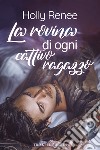 La rovina di ogni cattivo ragazzo. E-book. Formato EPUB ebook