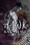 HawkEdizione italiana. E-book. Formato PDF ebook di Kat Savage