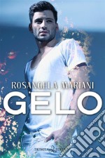 Gelo. E-book. Formato EPUB ebook