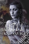 WillEdizione italiana. E-book. Formato EPUB ebook di Kat Savage