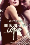 Tutta colpa del capo. E-book. Formato EPUB ebook di Holly Renee